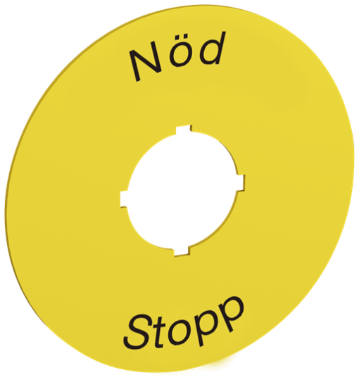 70 mm diameter legend plate for emergency stop. Black text on yellow aluminum with text Nöd Stopp Legend Plate