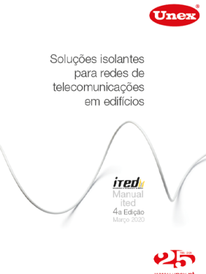 Unex - Soluções isolantes para redes de telecomunicações em edifícios